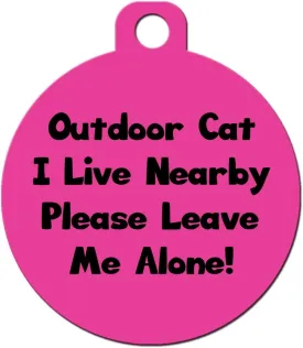 Cat Custom Pet ID Tag - Personalize Colors and Add Contact Info to The Back (Outdoor Cat I Live Nearby)